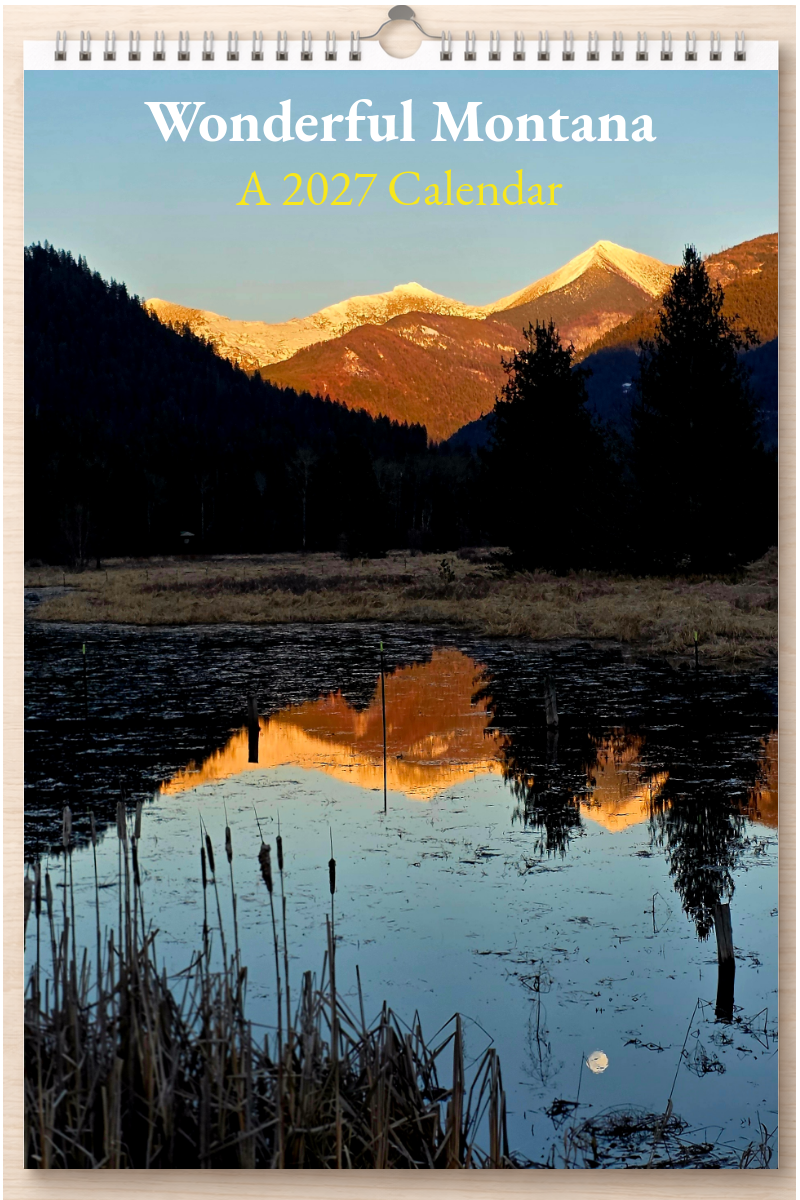 Wonderful Montana: A 2027 Calendar