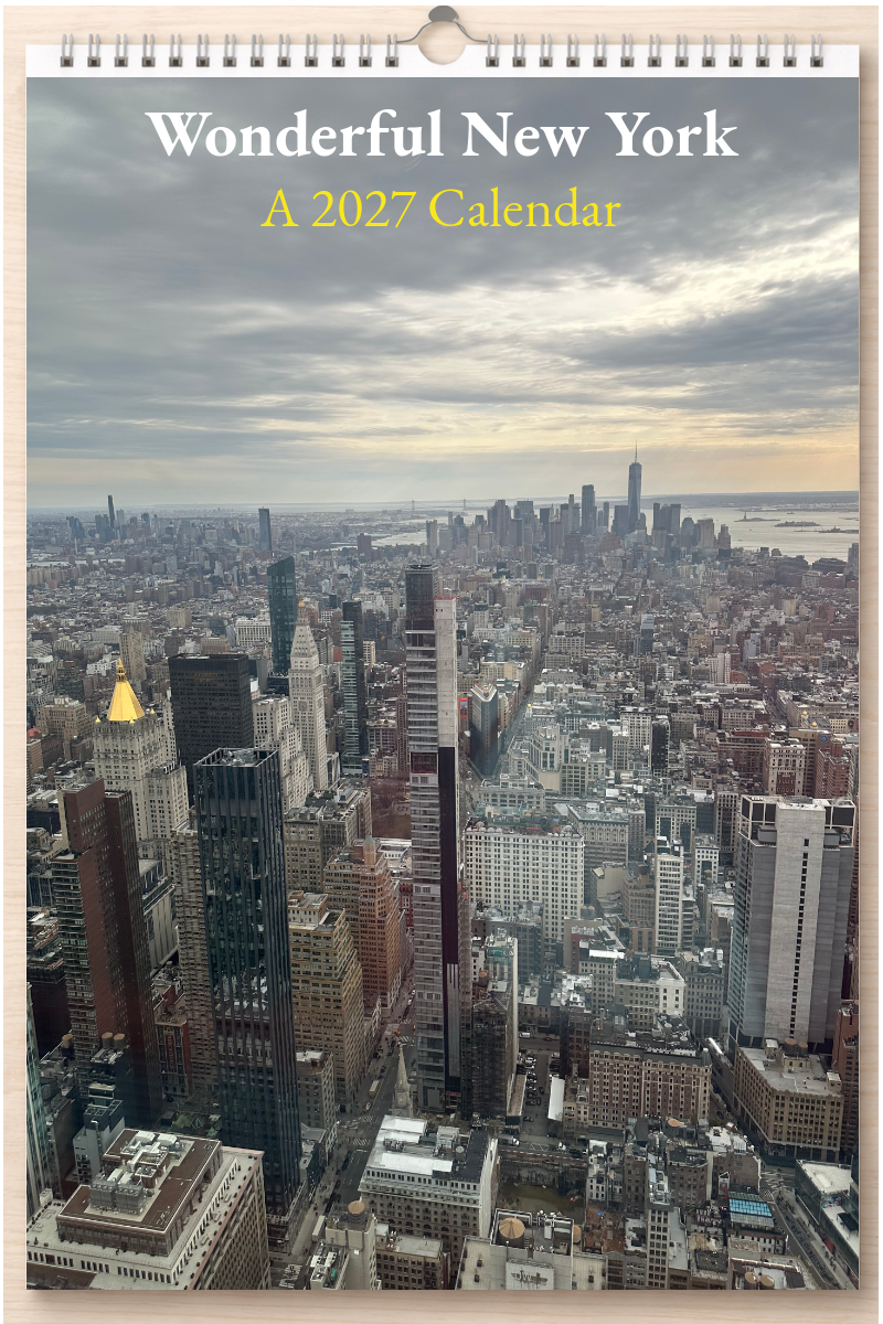 Wonderful New York: A 2027 Calendar