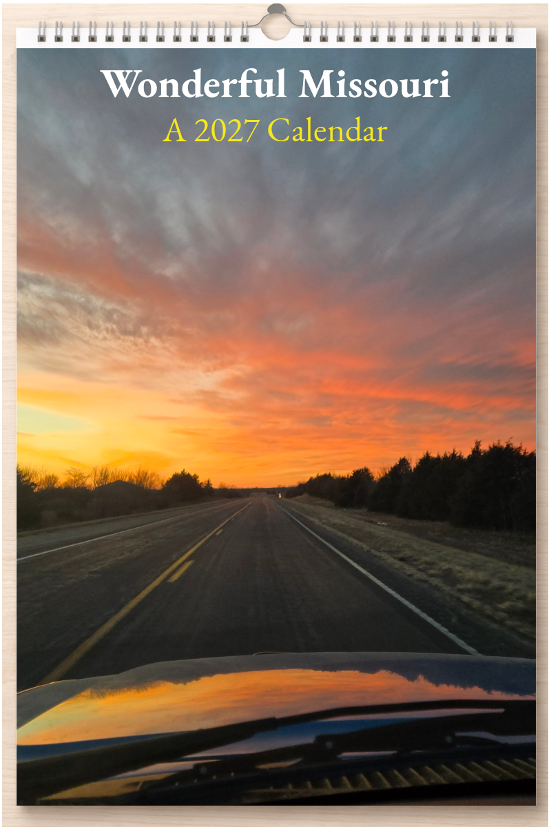 Wonderful Missouri: A 2027 Calendar