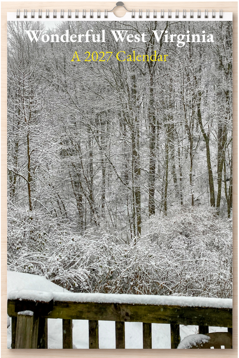 Wonderful West Virginia: A 2027 Calendar