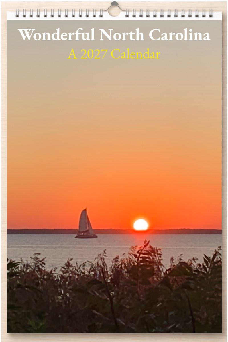 Wonderful North Carolina: A 2027 Calendar