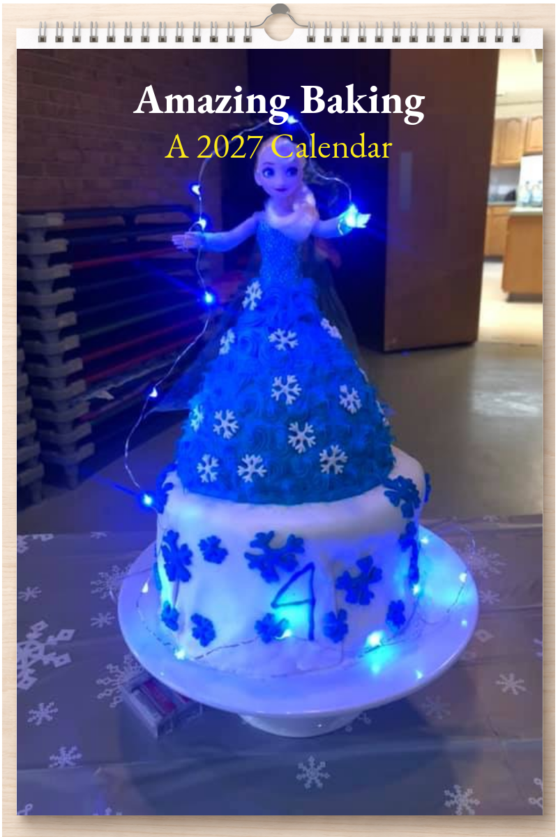 Amazing Baking: A 2027 Calendar