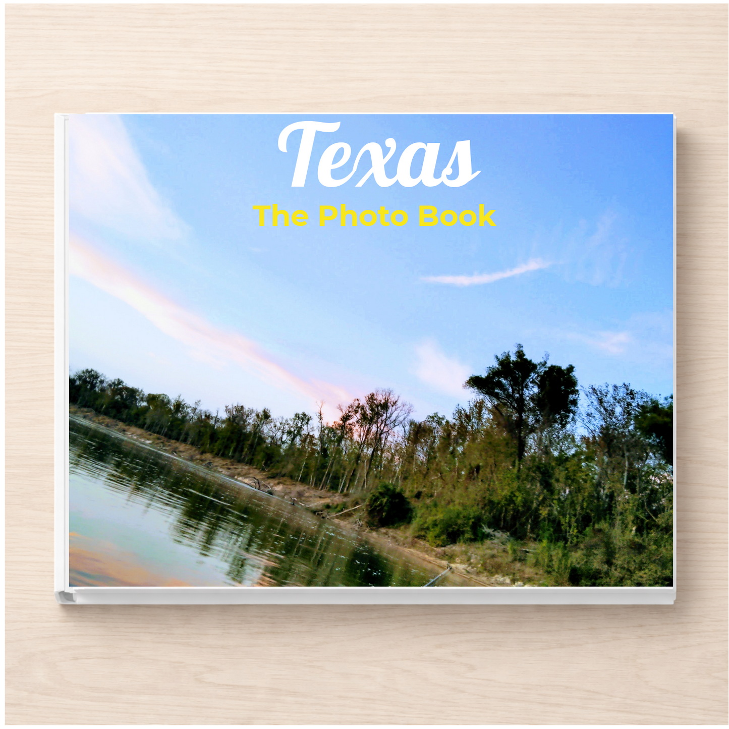 Texas: The Photo Book