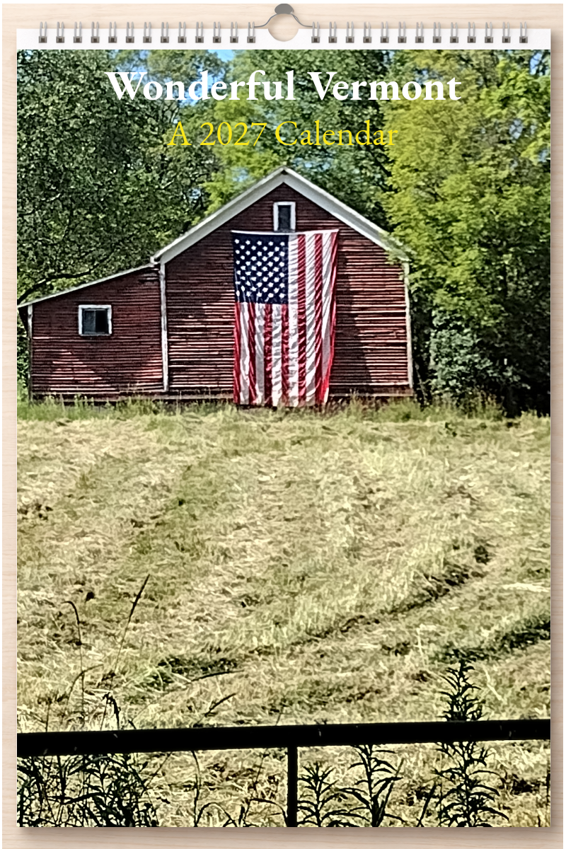 Wonderful Vermont: A 2027 Calendar