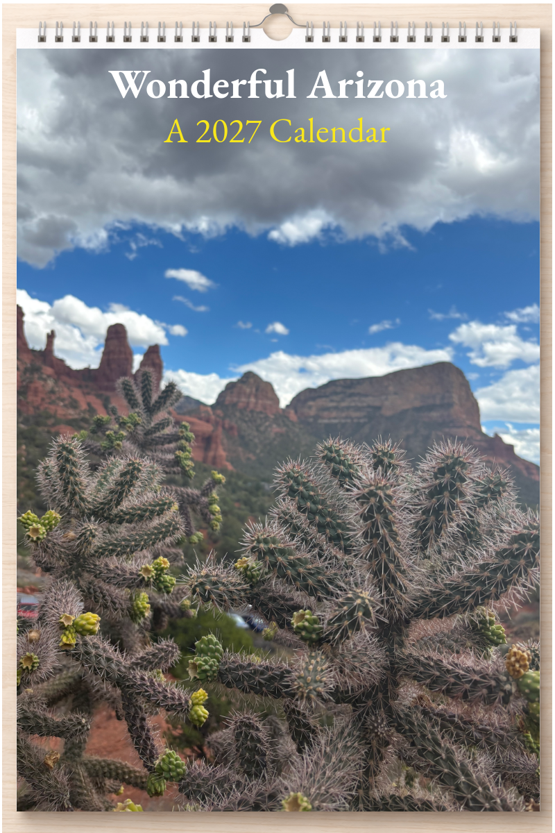 Wonderful Arizona: A 2027 Calendar