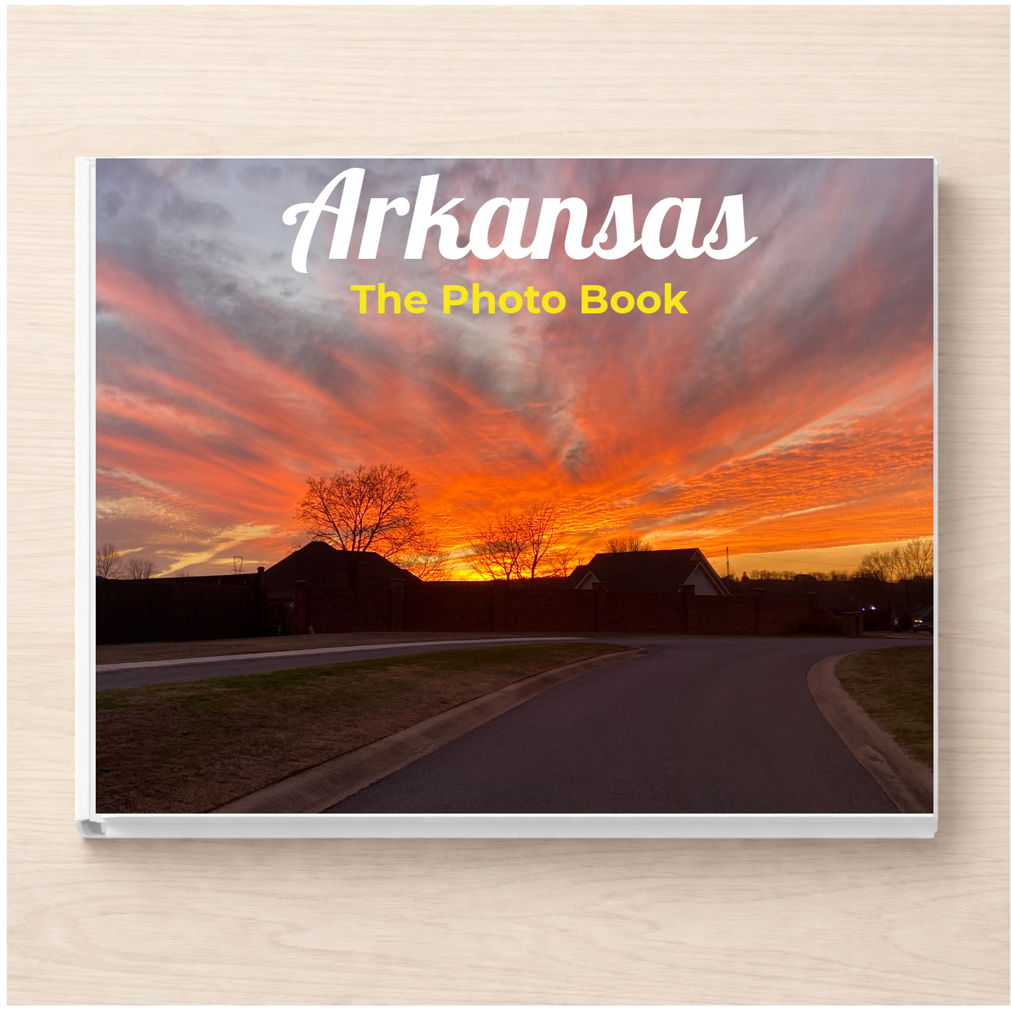 Arkansas: The Photo Book