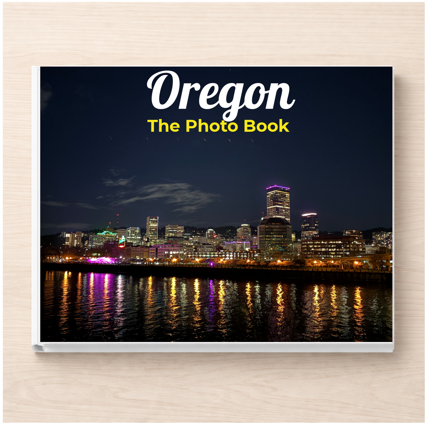 Oregon: The Photo Book