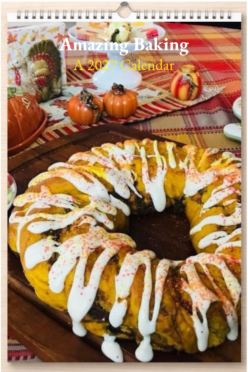 Amazing Baking: A 2027 Calendar
