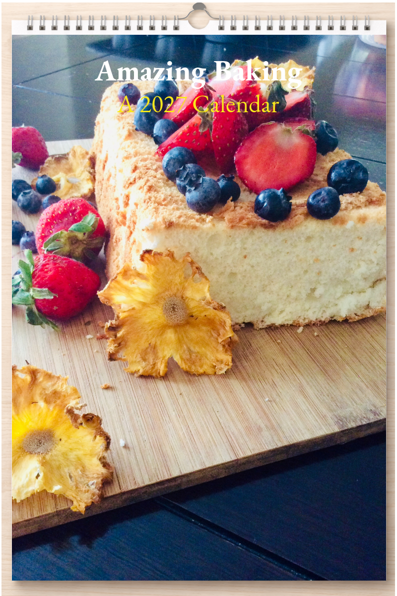 Amazing Baking: A 2027 Calendar