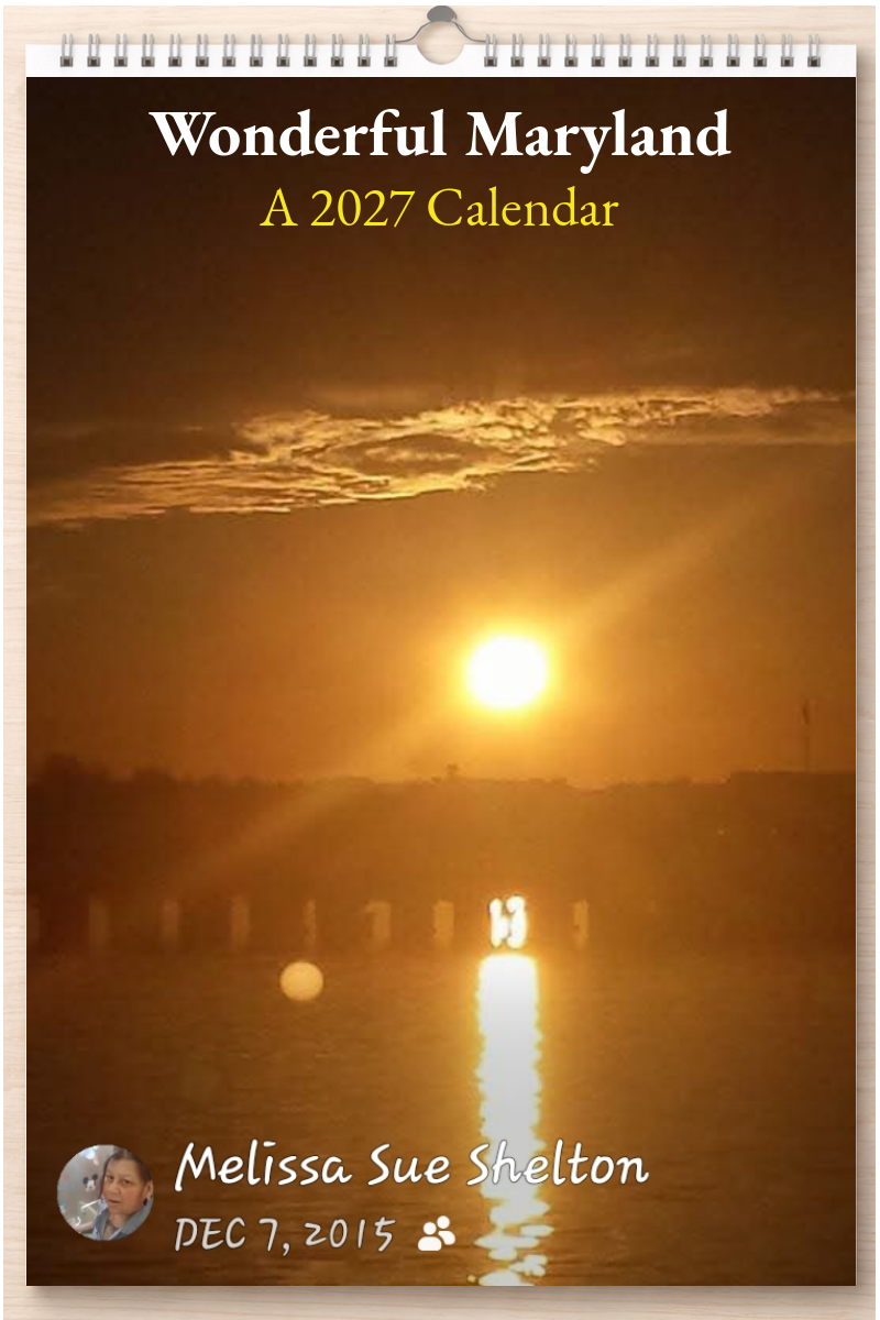 Wonderful Maryland: A 2027 Calendar