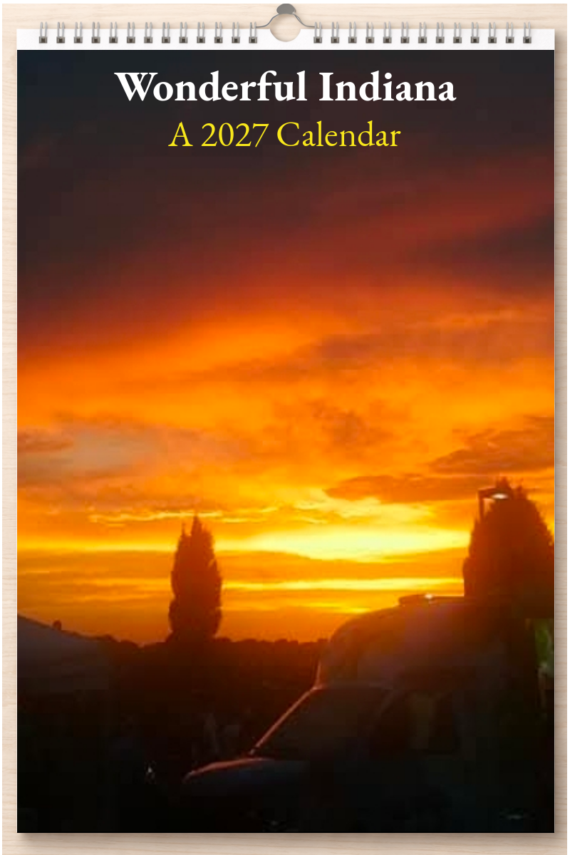 Wonderful Indiana: A 2027 Calendar