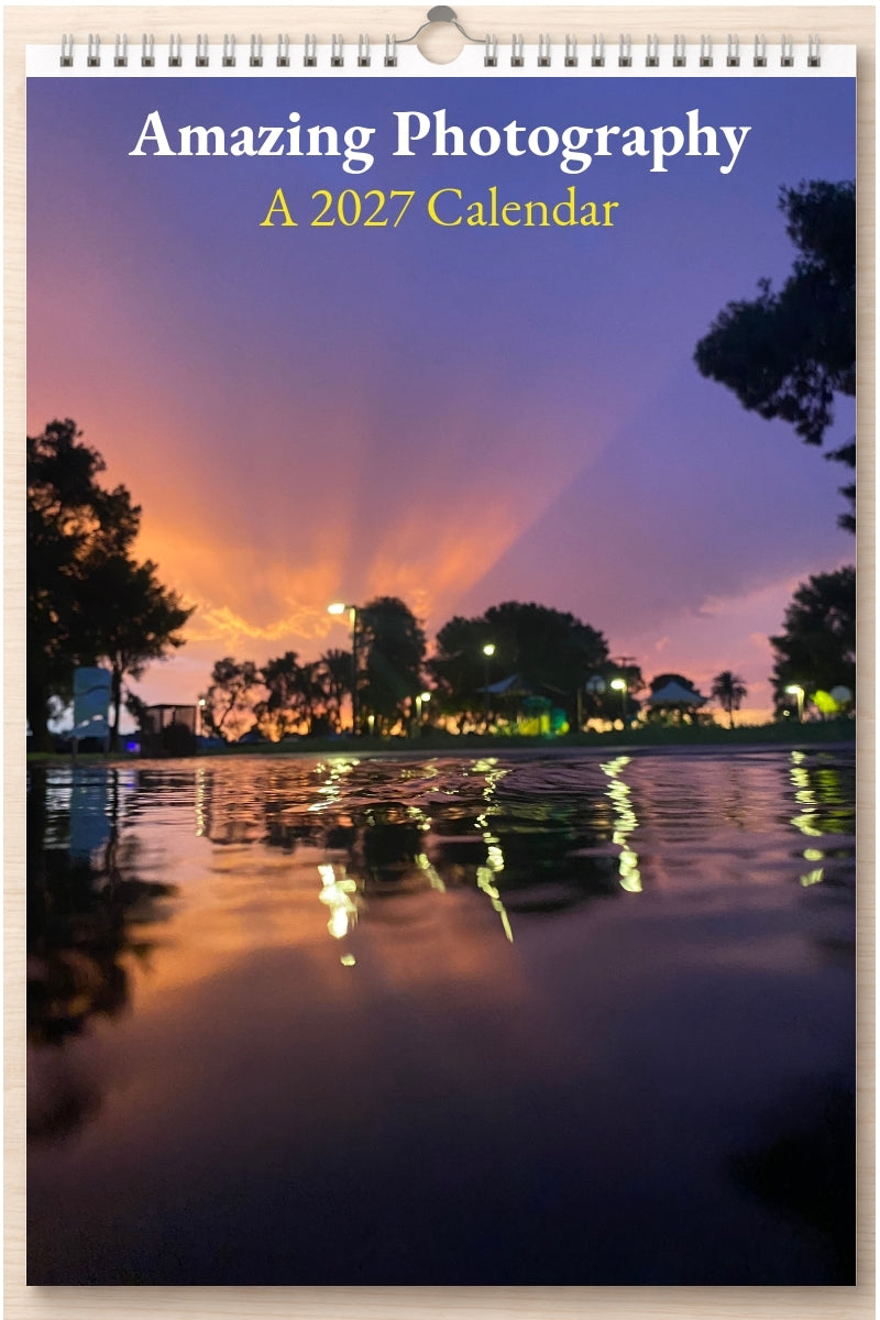Amazing Photography: A 2027 Calendar