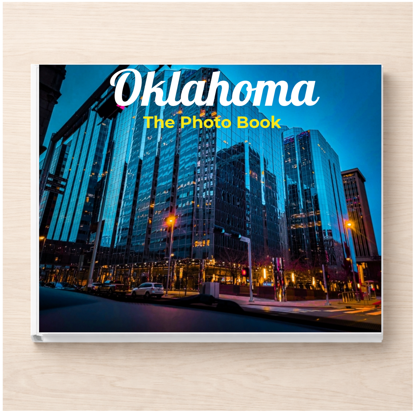 Oklahoma: The Photo Book