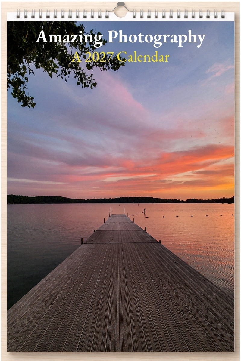 Amazing Photography: A 2027 Calendar