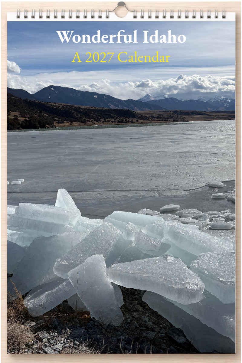 Wonderful Idaho: A 2027 Calendar