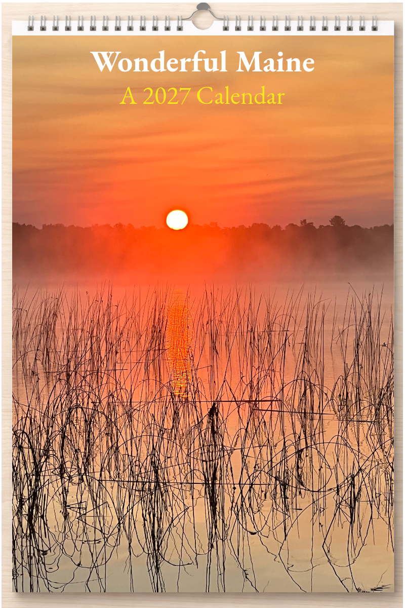 Wonderful Maine: A 2027 Calendar