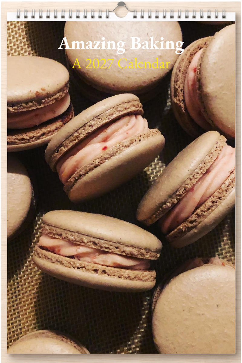 Amazing Baking: A 2027 Calendar