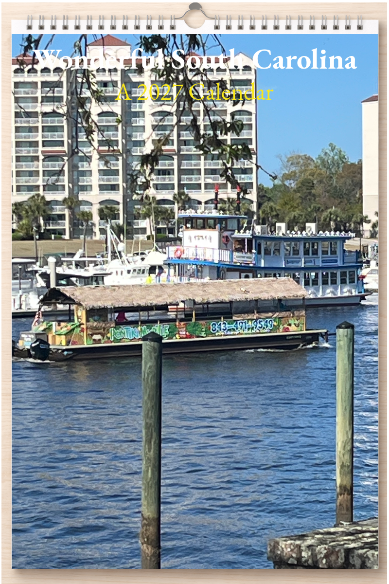 Wonderful South Carolina: A 2027 Calendar