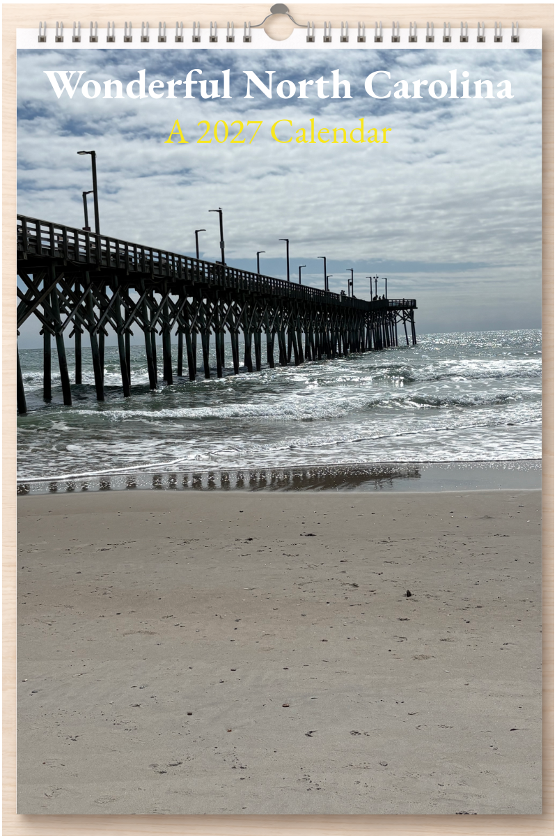 Wonderful North Carolina: A 2027 Calendar