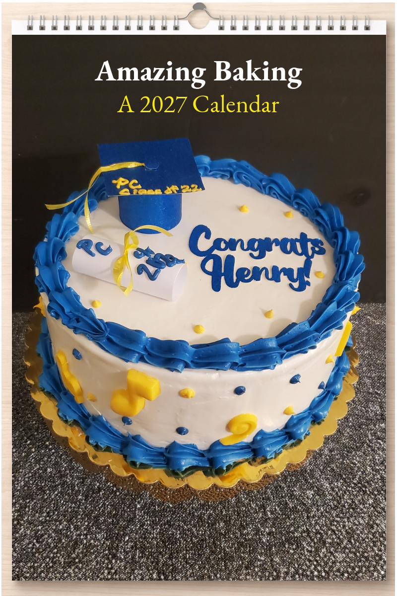 Amazing Baking: A 2027 Calendar