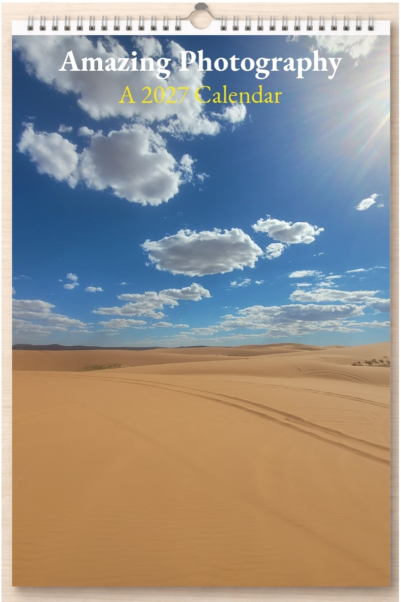 Amazing Photography: A 2027 Calendar