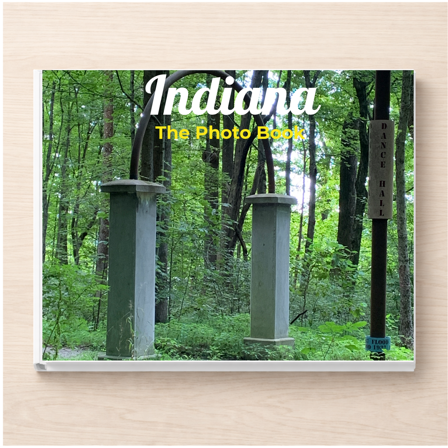 Indiana: The Photo Book