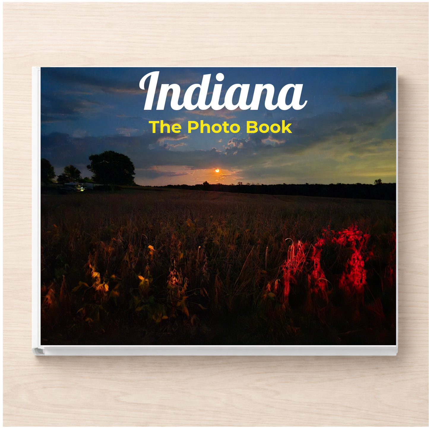 Indiana: The Photo Book