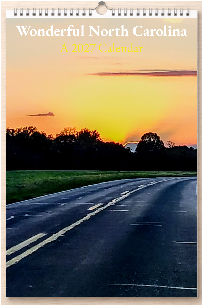 Wonderful North Carolina: A 2027 Calendar