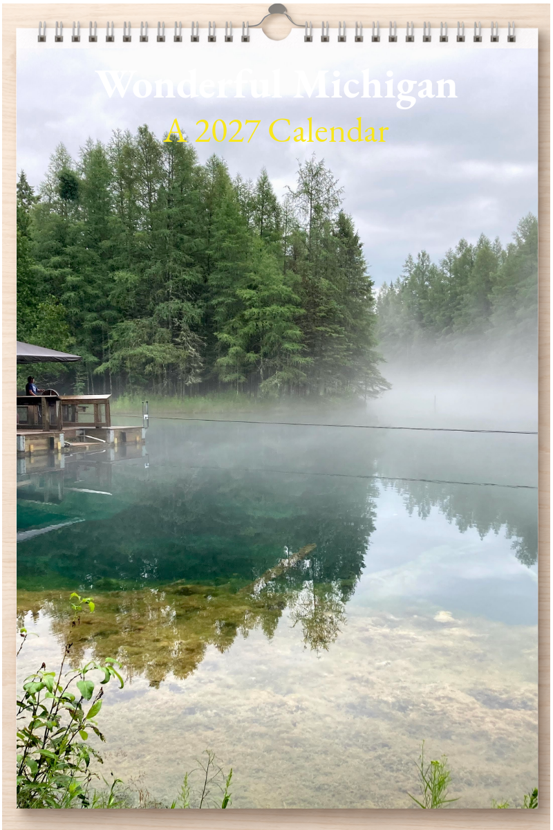 Wonderful Michigan: A 2027 Calendar