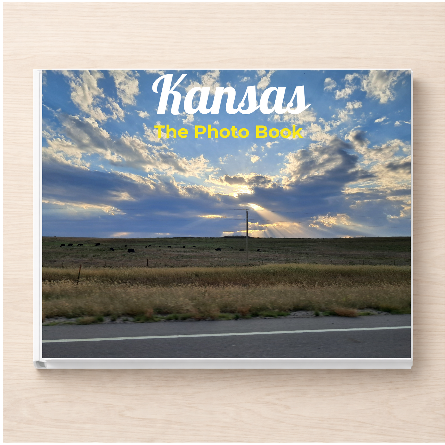 Kansas: The Photo Book
