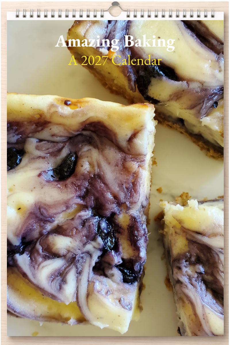 Amazing Baking: A 2027 Calendar