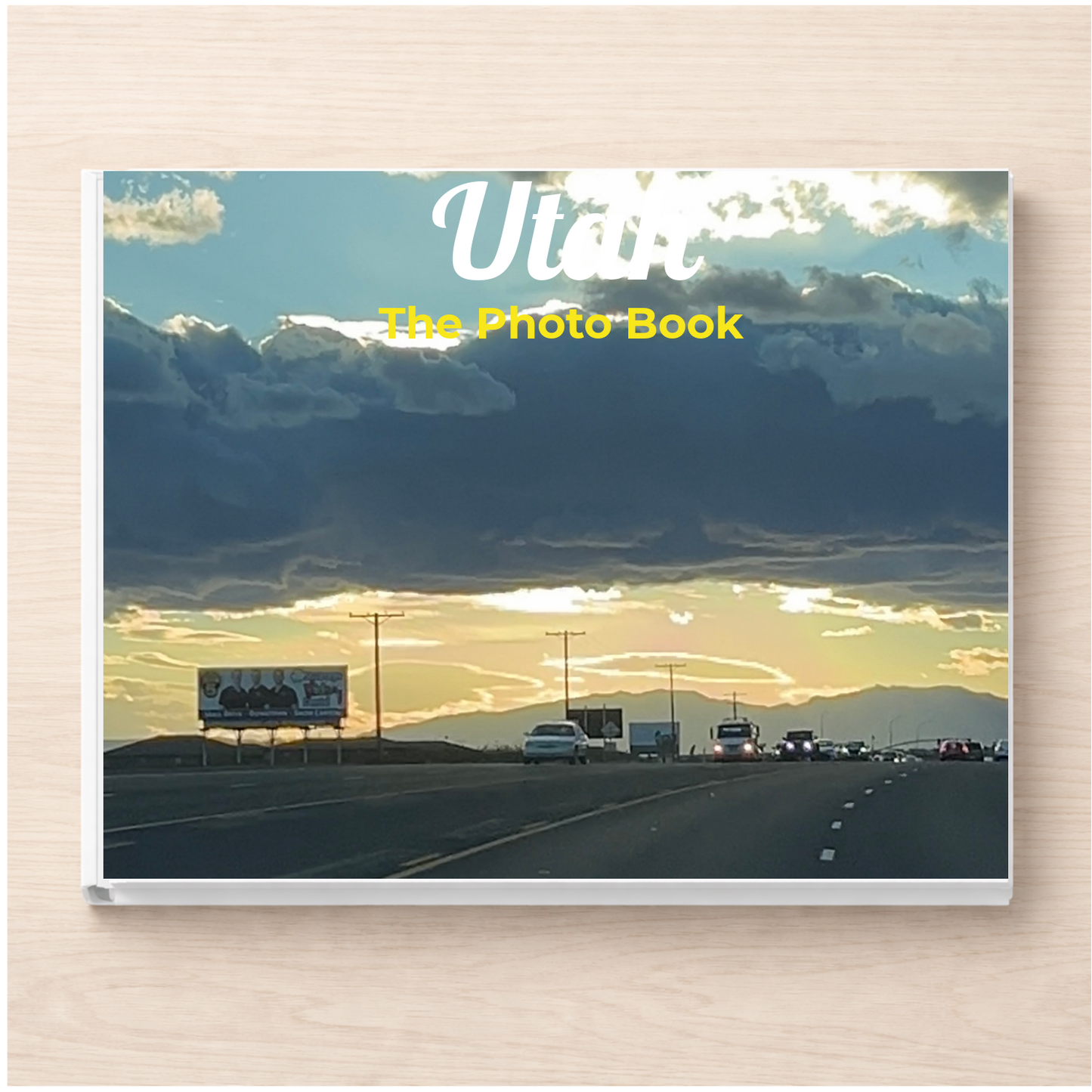 Utah: The Photo Book