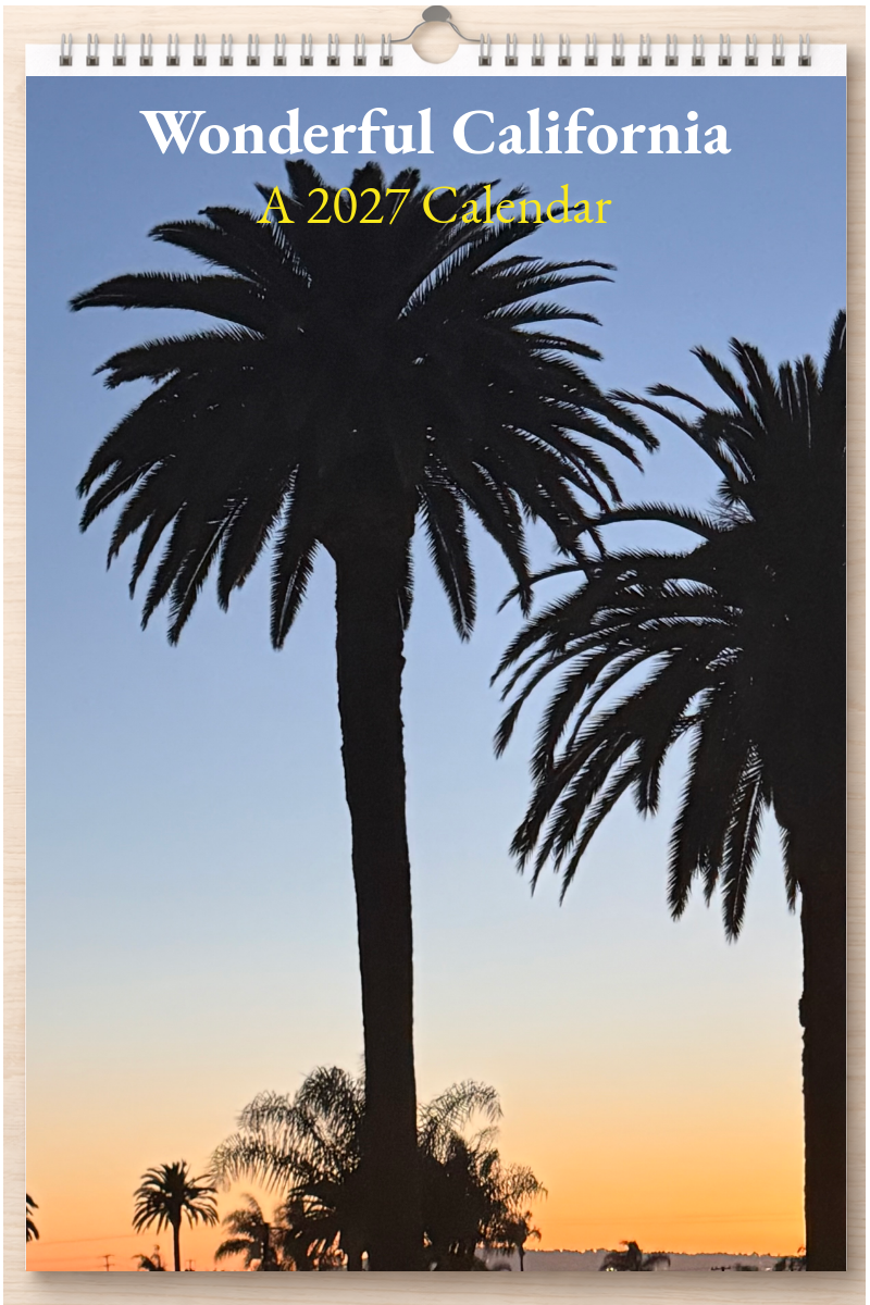 Wonderful California: A 2027 Calendar