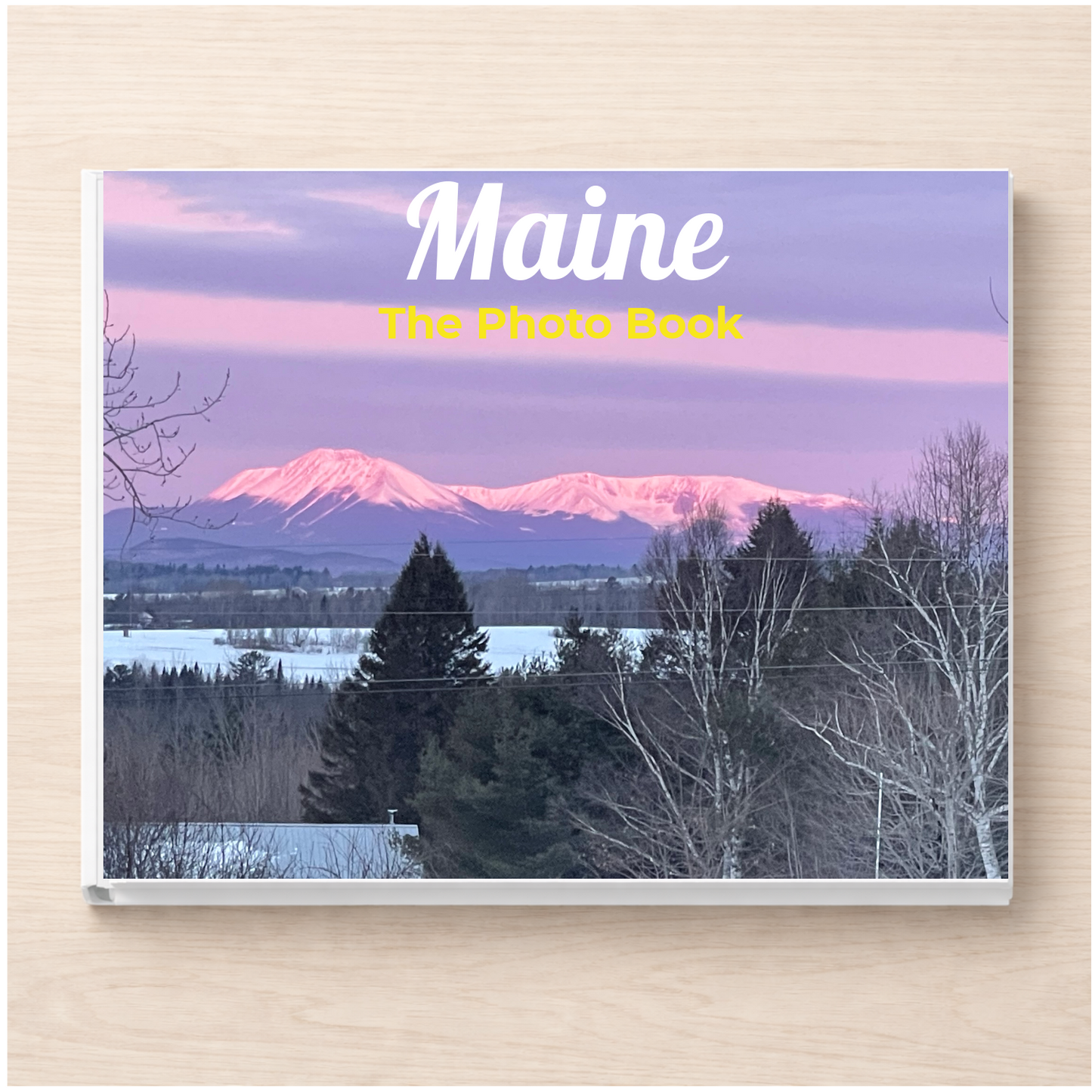 Maine: The Photo Book