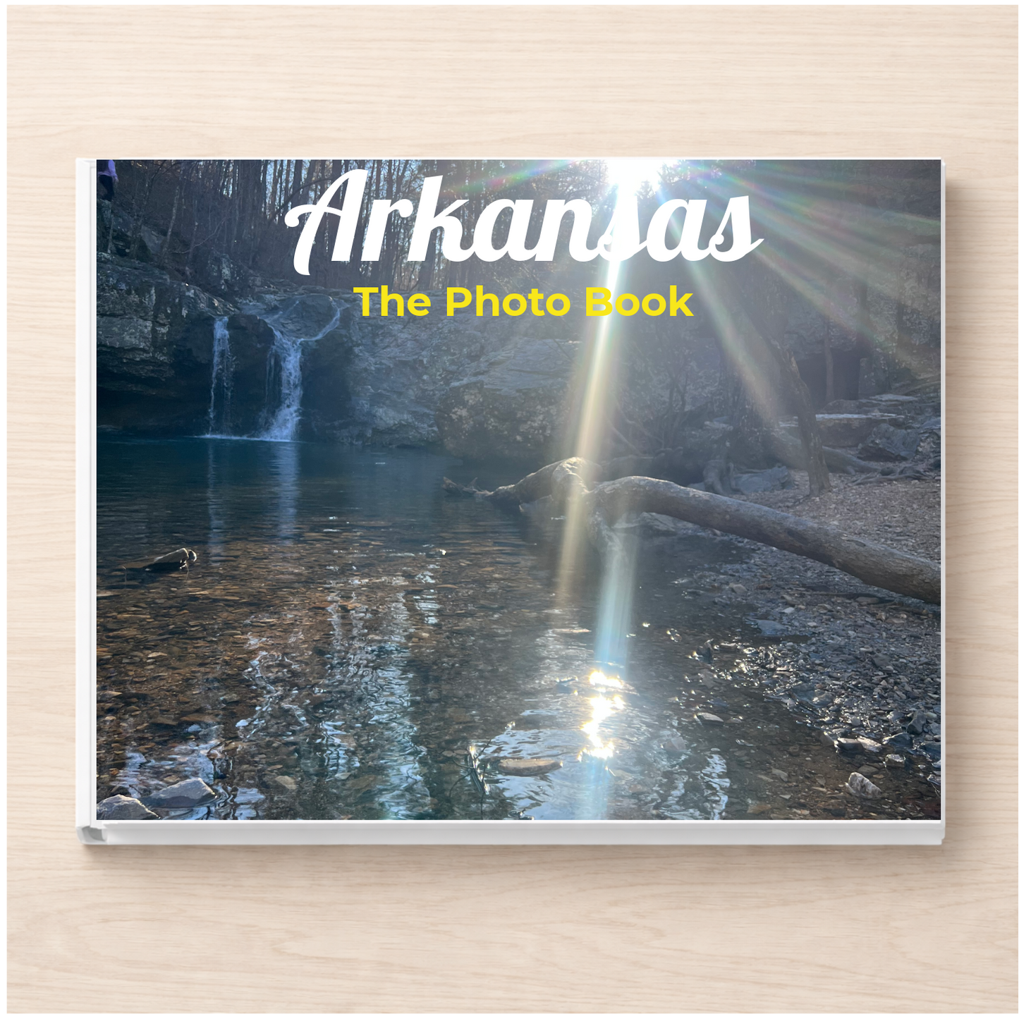 Arkansas: The Photo Book