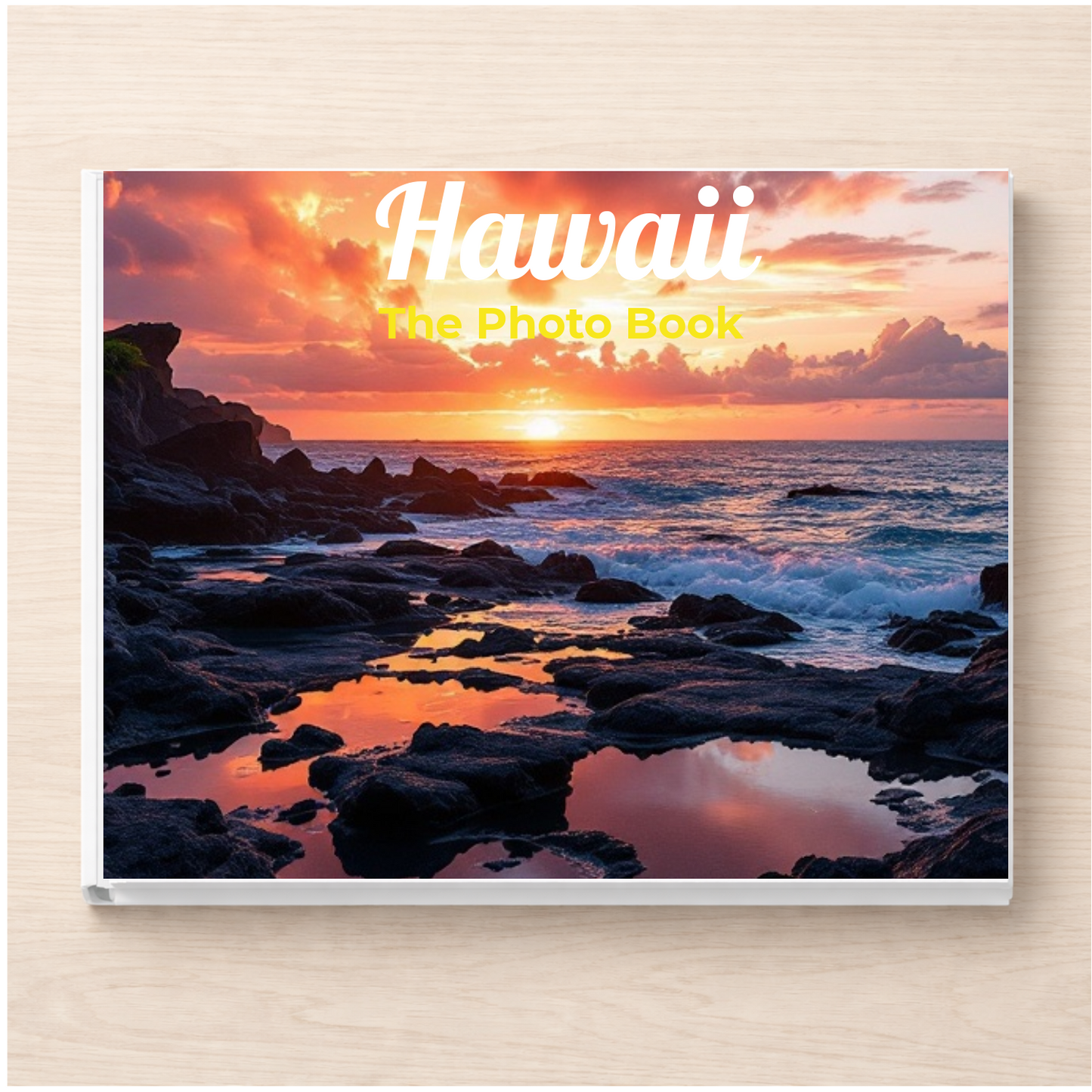 Hawaii: The Photo Book