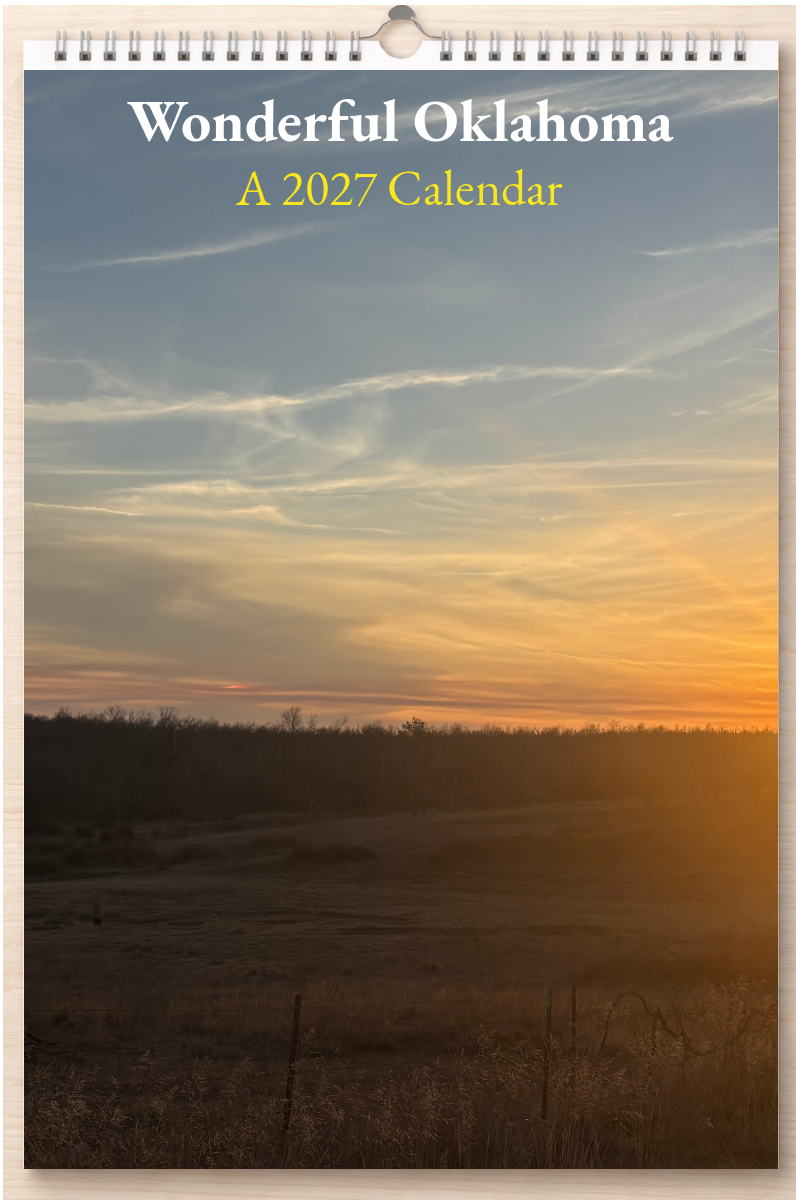 Wonderful Oklahoma: A 2027 Calendar