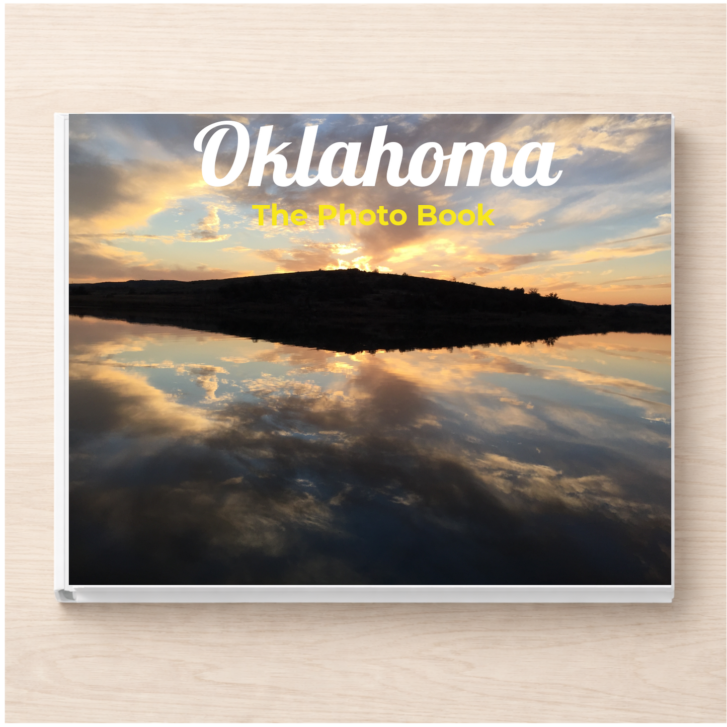 Oklahoma: The Photo Book