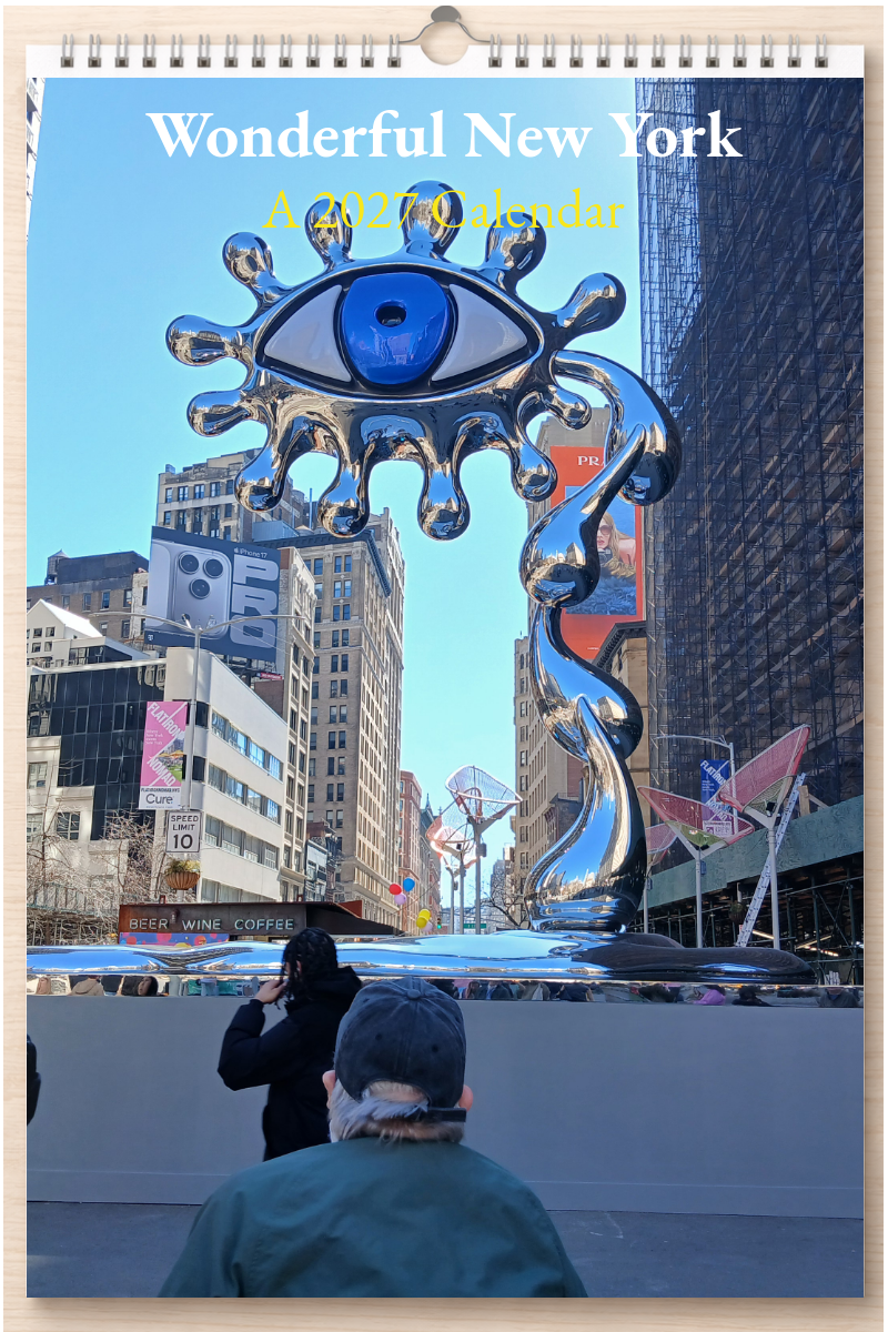 Wonderful New York: A 2027 Calendar