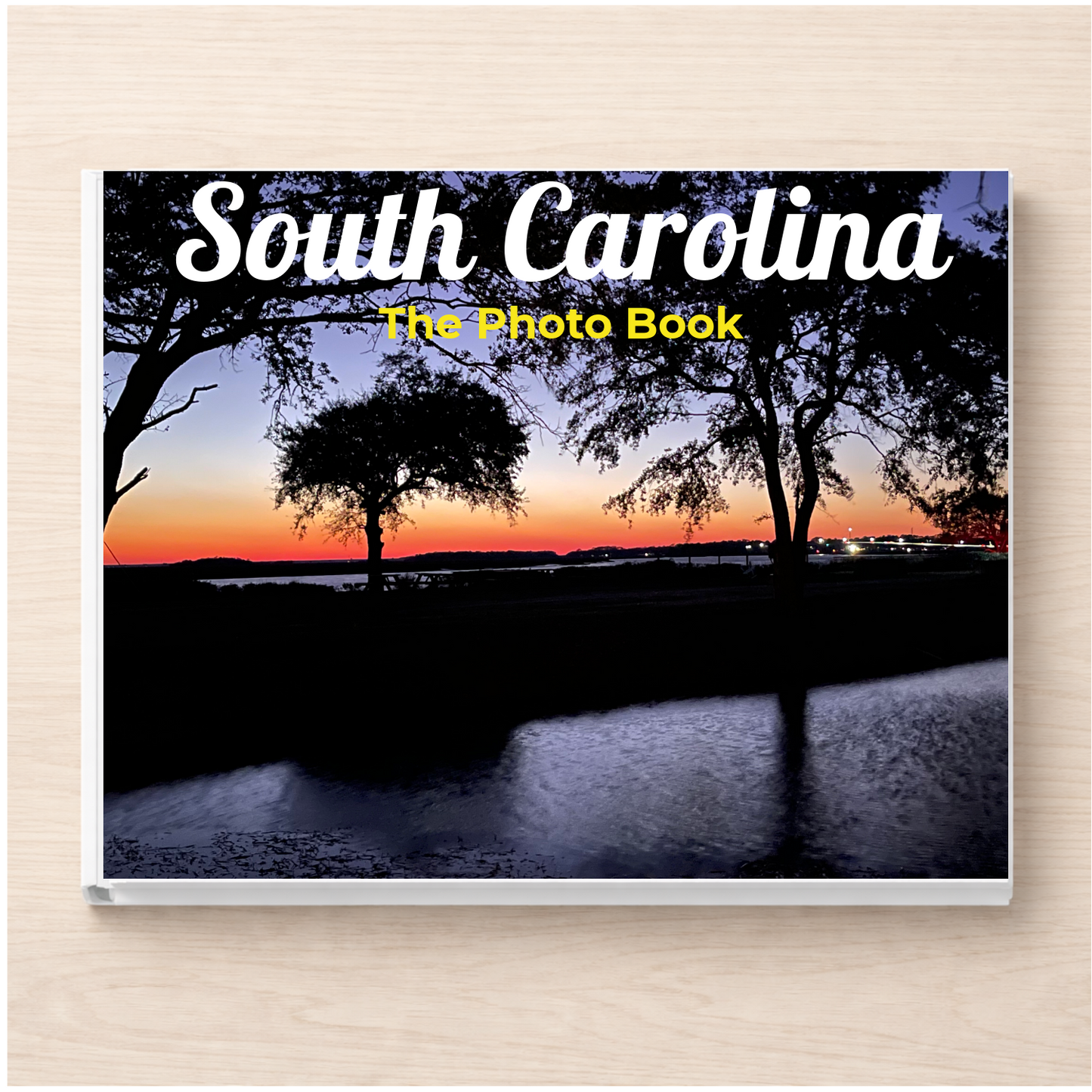 South Carolina: The Photo Book