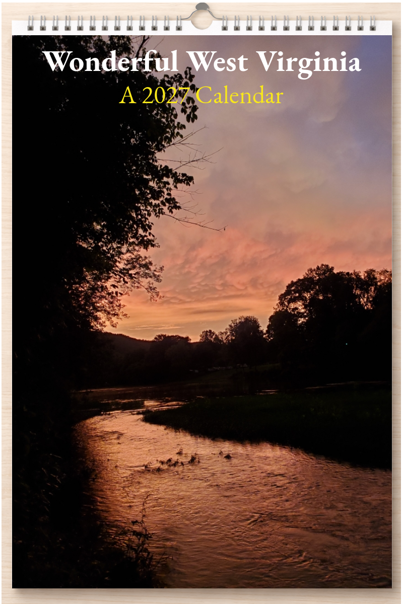 Wonderful West Virginia: A 2027 Calendar