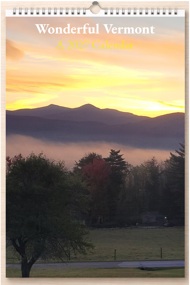 Wonderful Vermont: A 2027 Calendar