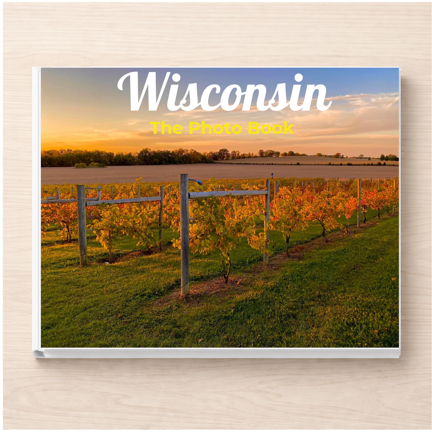 Wisconsin: The Photo Book