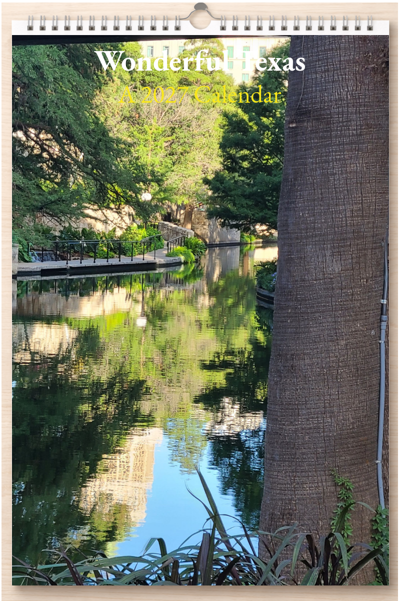 Wonderful Texas: A 2027 Calendar