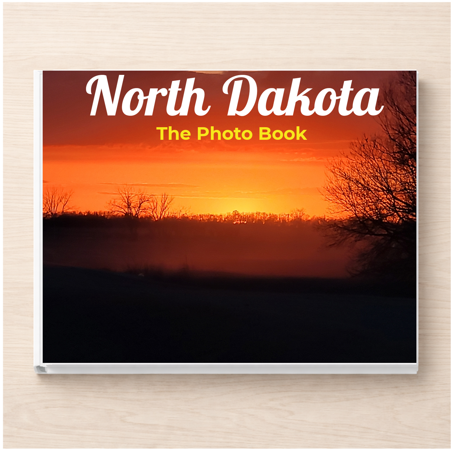North Dakota: The Photo Book