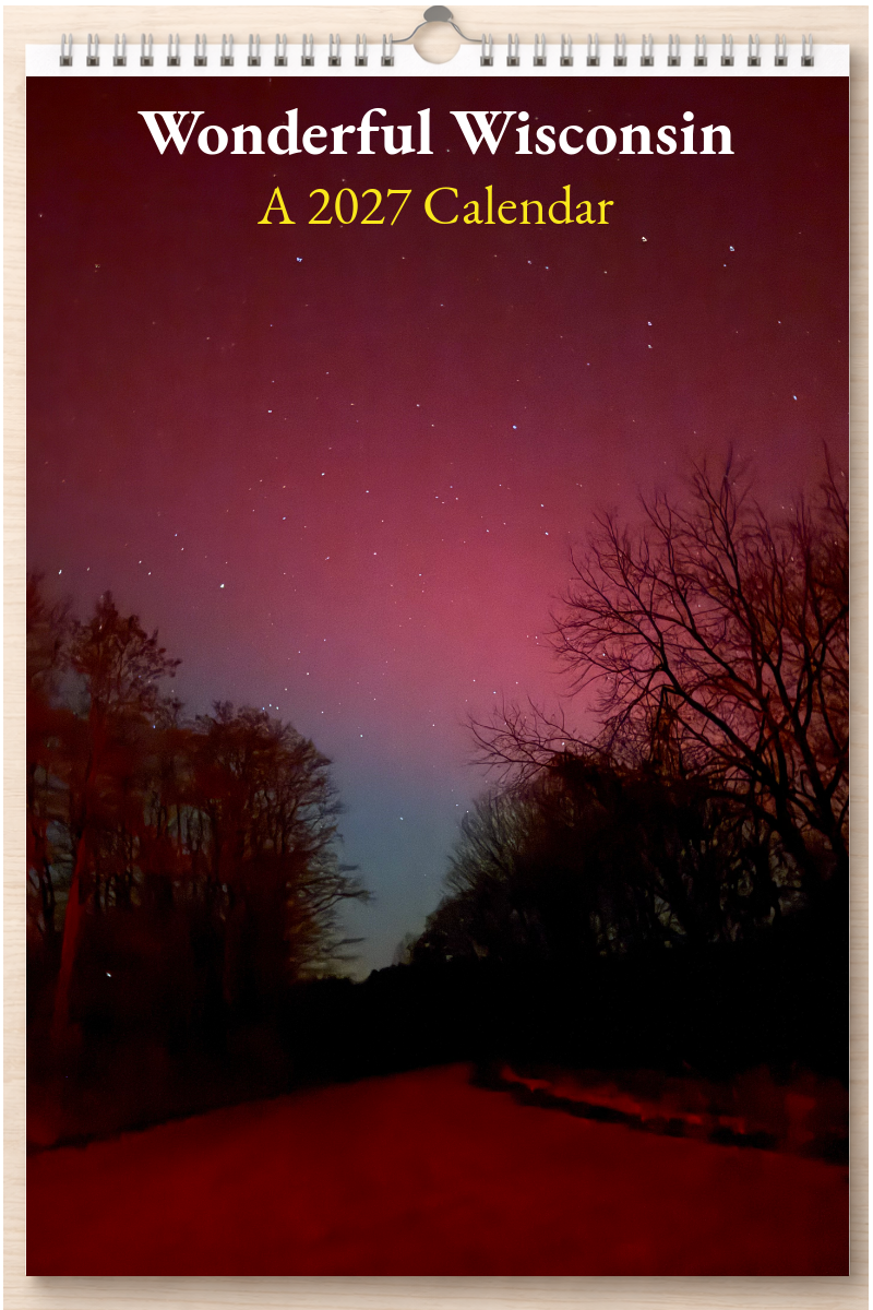 Wonderful Wisconsin: A 2027 Calendar
