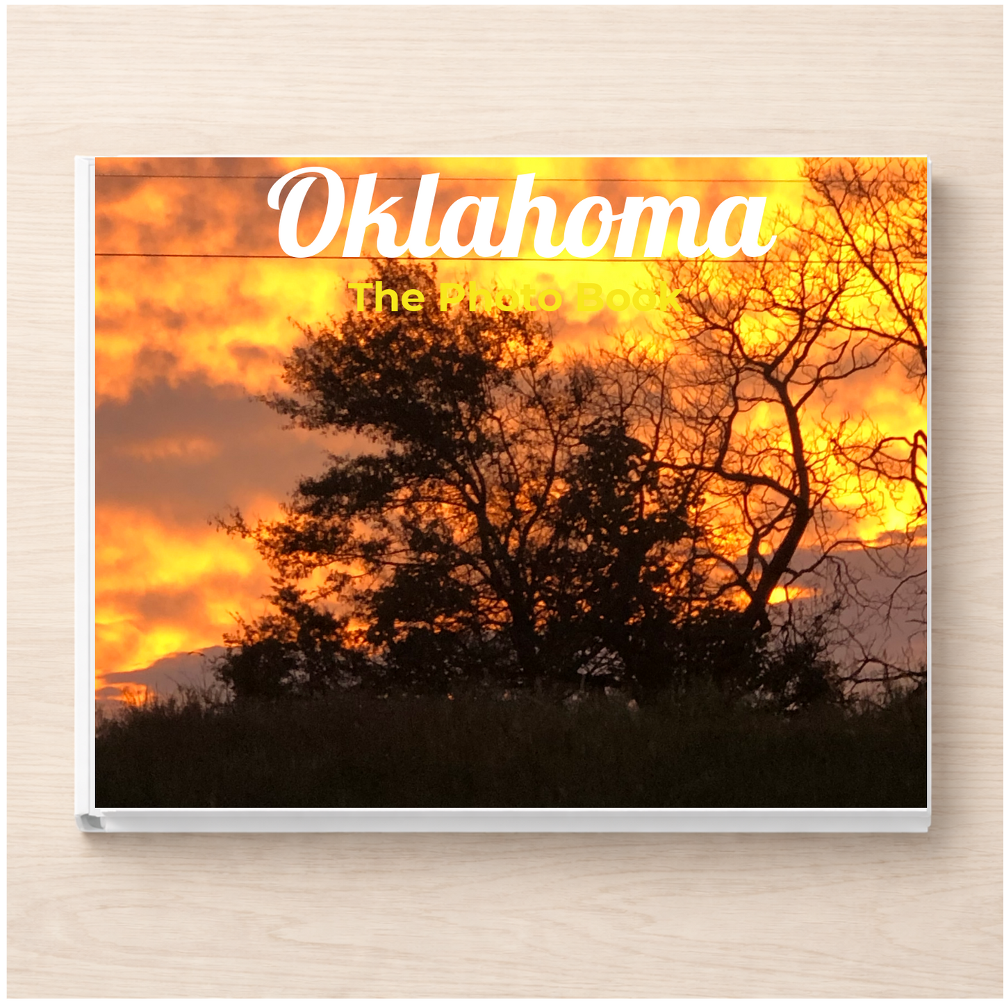 Oklahoma: The Photo Book
