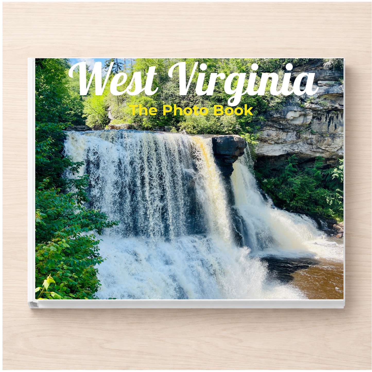 West Virginia: The Photo Book