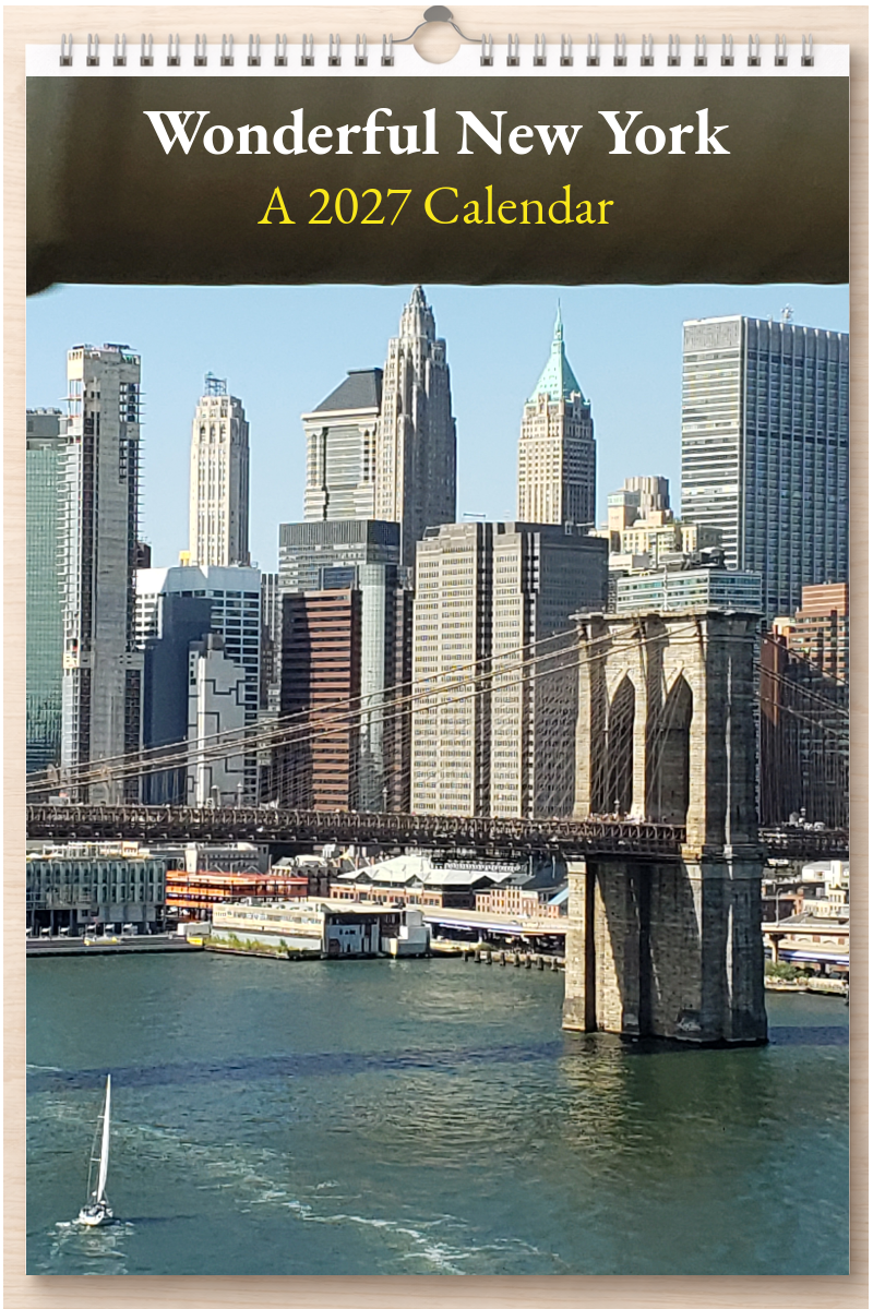 Wonderful New York: A 2027 Calendar