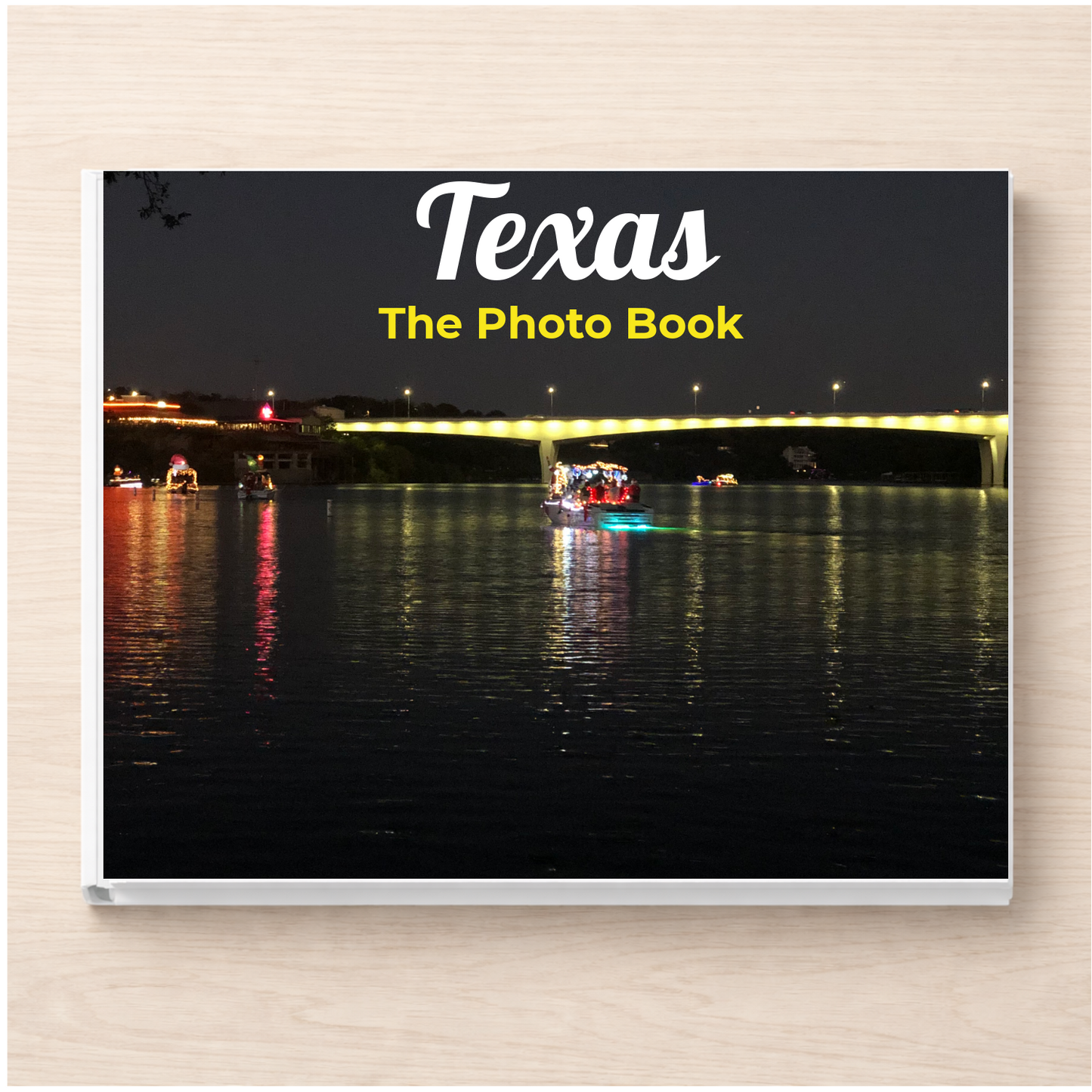 Texas: The Photo Book